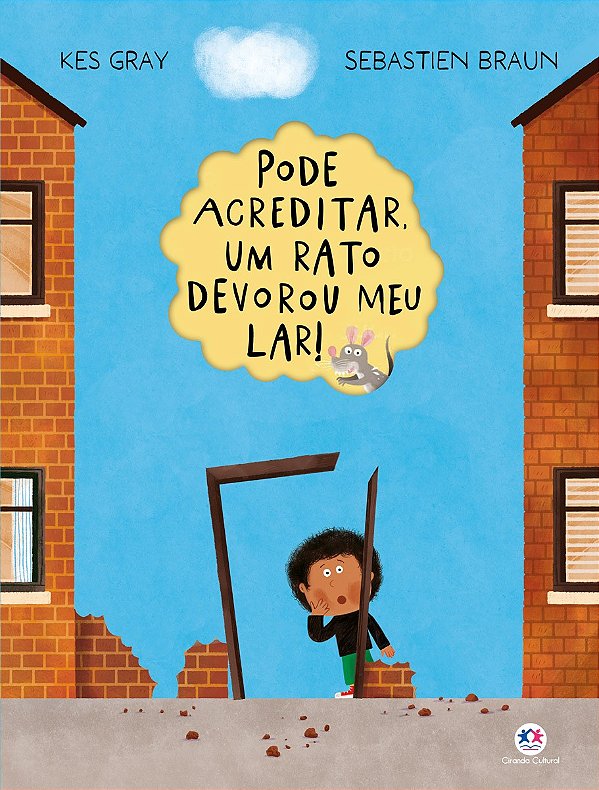 Pode acreditar, um rato devorou meu lar!