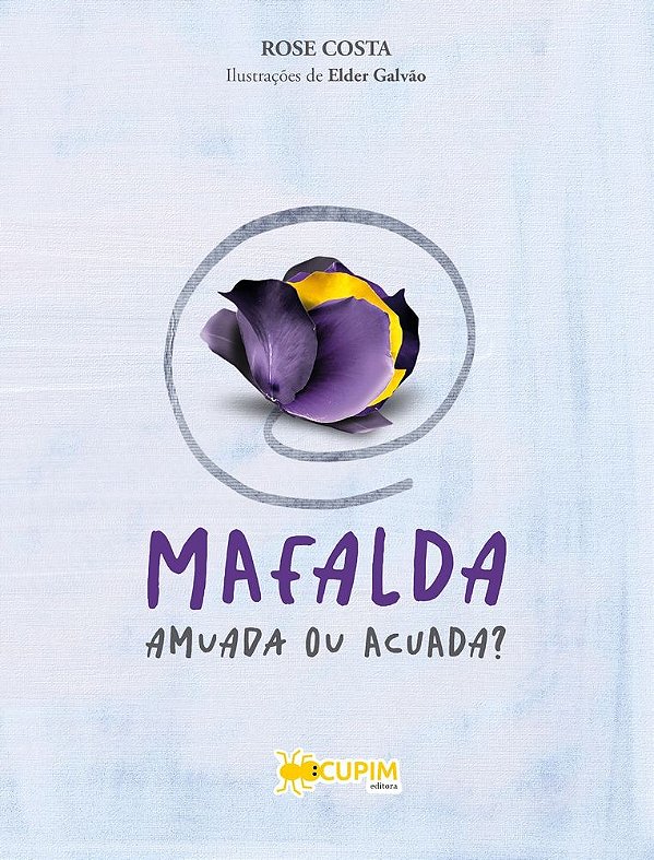 Mafalda – amuda ou acuada?