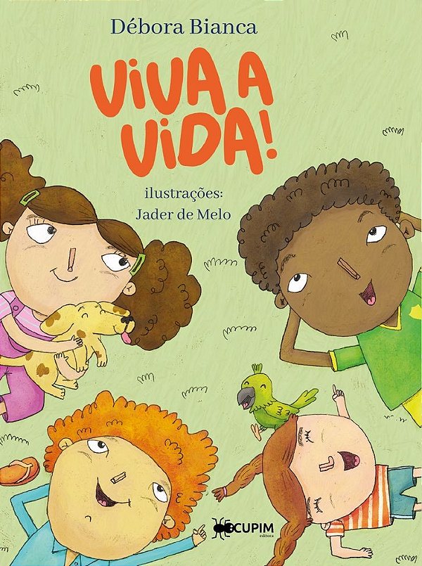 Viva a vida!