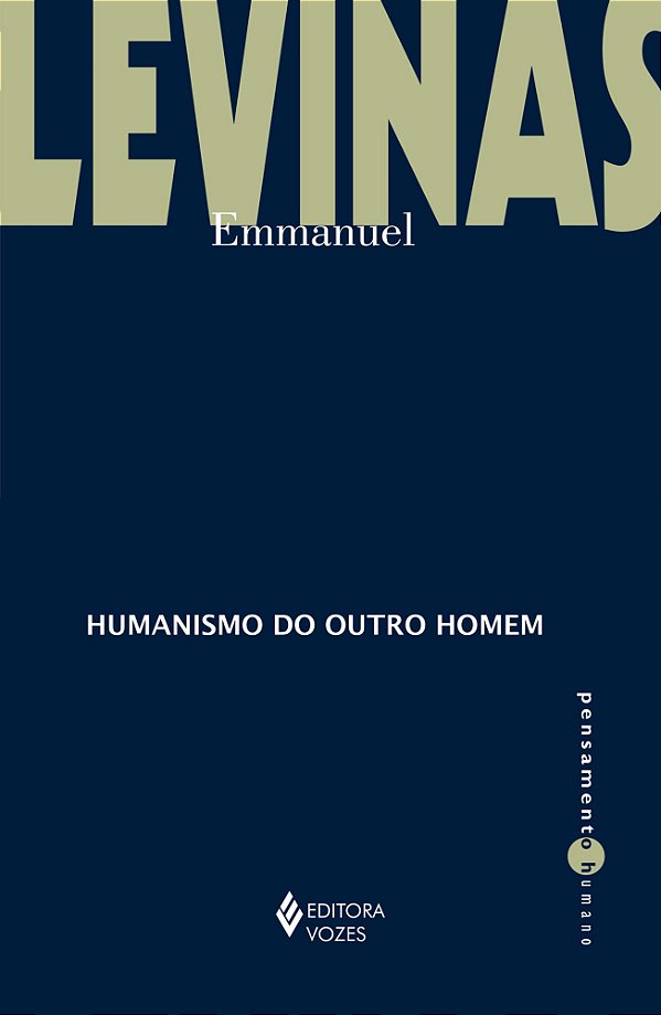 Humanismo do outro homem