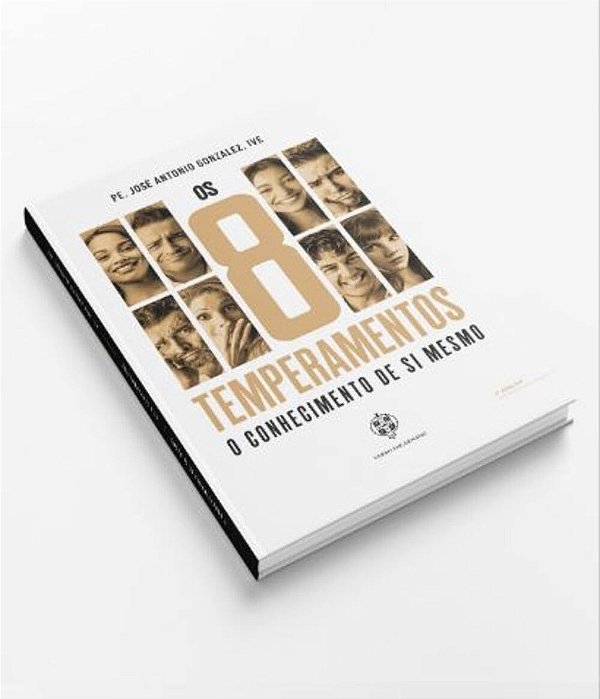 Os 8 Temperamentos - O Conhecimento De Si Mesmo