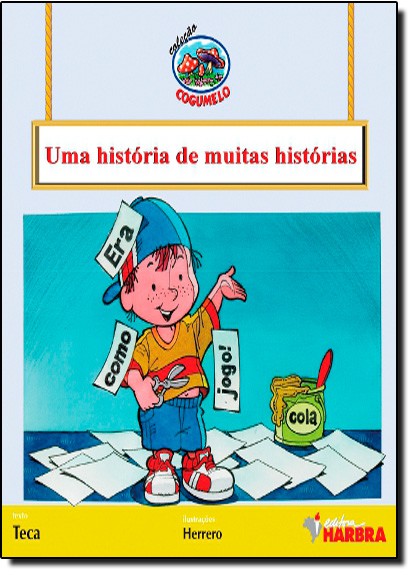 Uma Historia De Muitoas Historias - 2ª