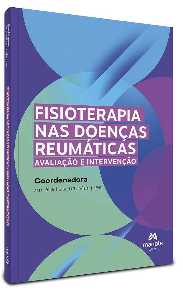 Fisioterapia nas doenças reumáticas: avaliação e intervenção