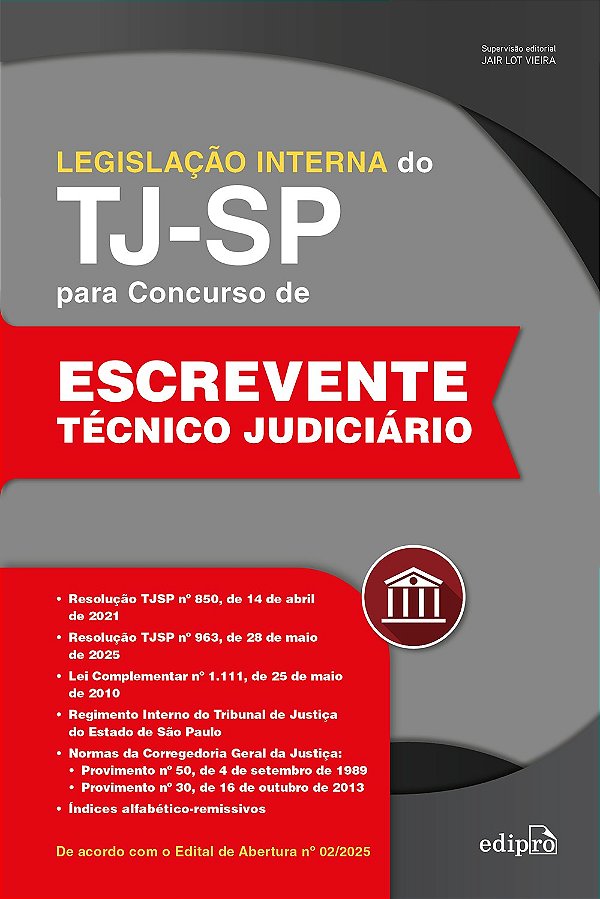 Legislação Interna do TJSP para Concurso de Escrevente