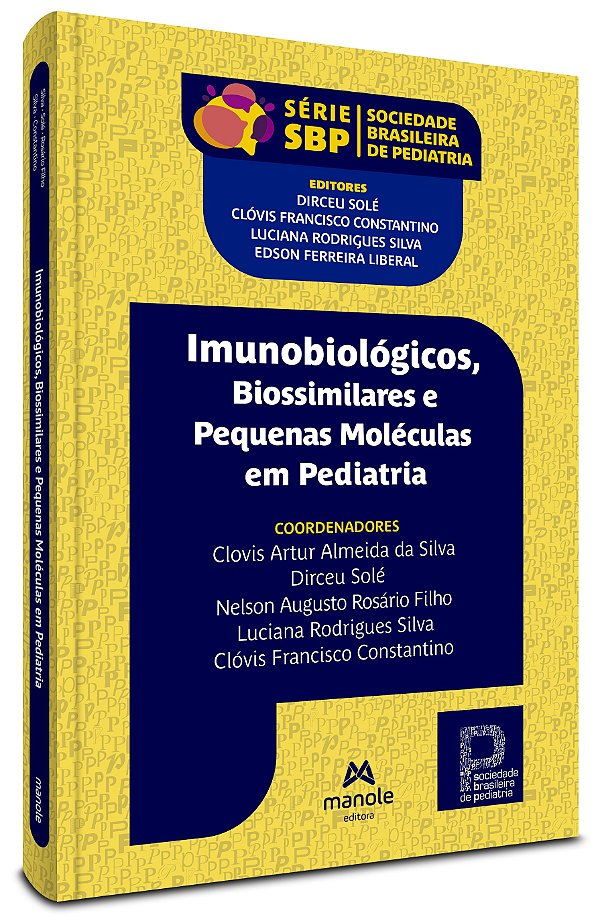 Imunobiológicos, biossimilares e pequenas moléculas em pediatria