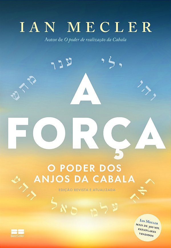 A força: o poder dos anjos da cabala