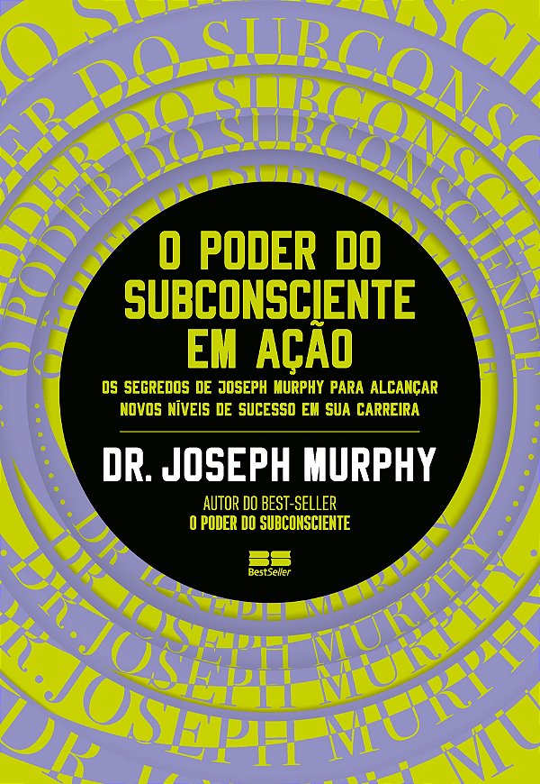O poder do subconsciente em ação