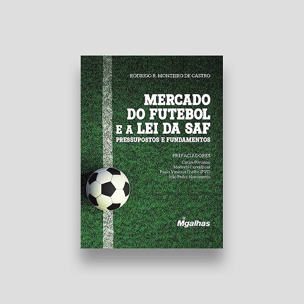 Mercado Do Futebol E A Lei Da Saf