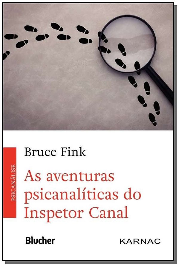 As aventuras psicanalíticas do Inspetor Canal