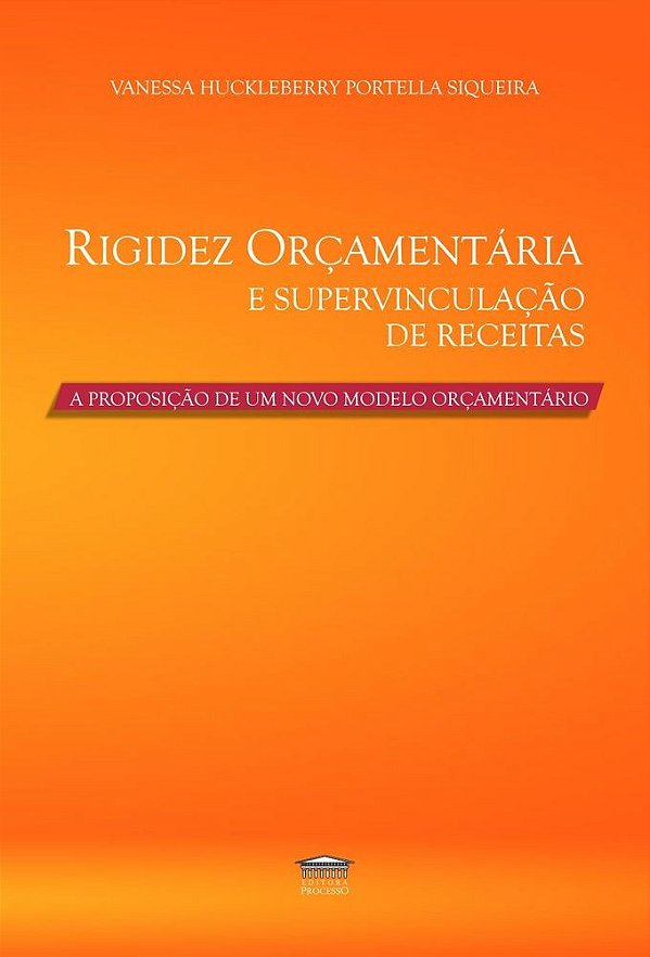 Rigidez Orçamentária e Supervinculação de Receitas