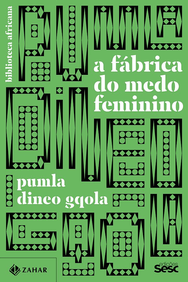 A fábrica do medo feminino: biblioteca africana
