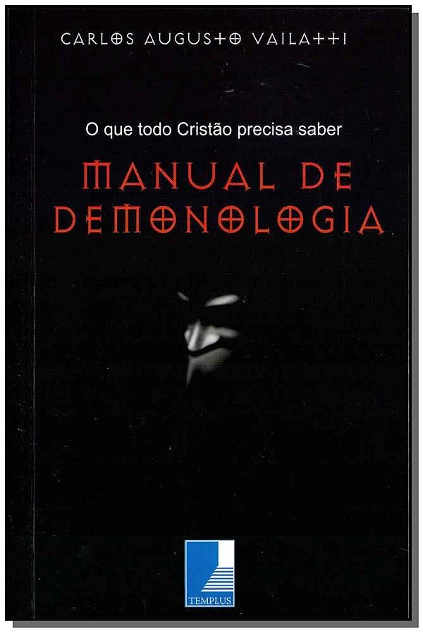Livro Manual De Demonologia - Carlos Augusto Vailatti