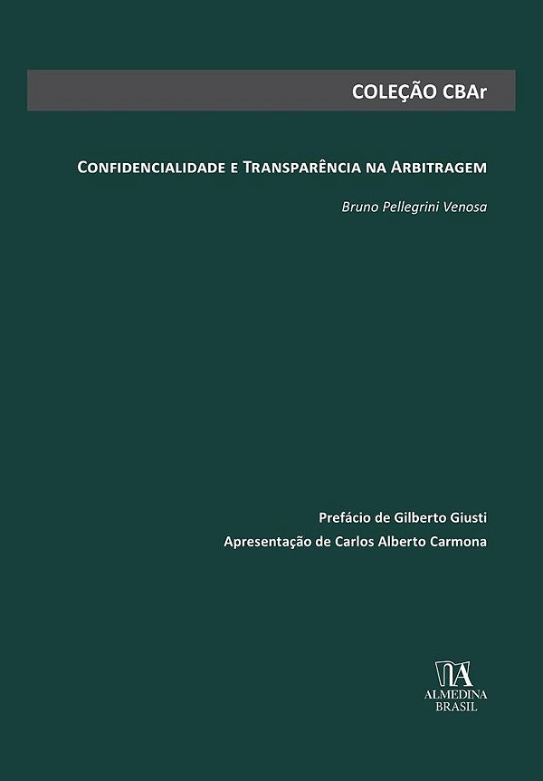 Confidencialidade e Transparência na Arbitragem