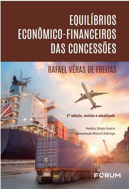 Equilíbrios econômico-financeiros das concessões