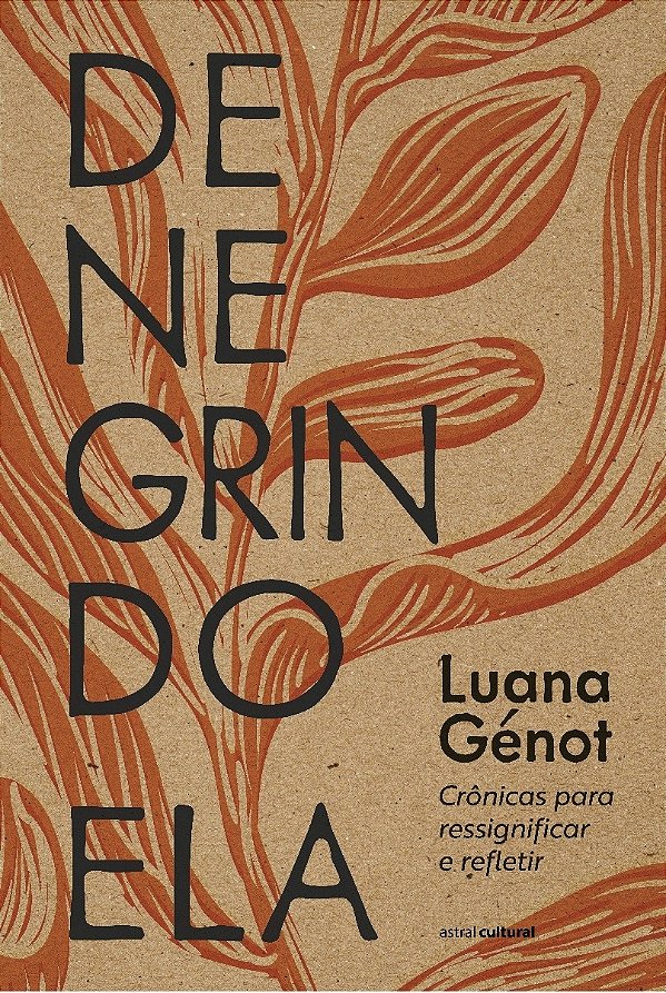 Denegrindo Ela