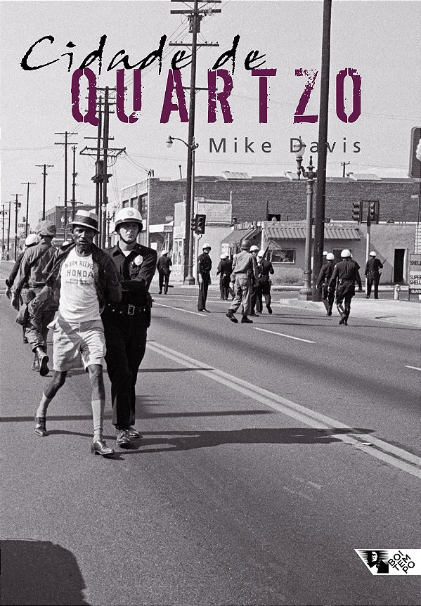 Cidade de quartzo: escavando o futuro em Los Angeles