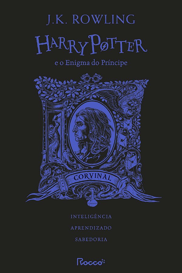 Harry potter e o enigma do príncipe: HP Casas de Hogwarts: Corvinal (Volume 6)
