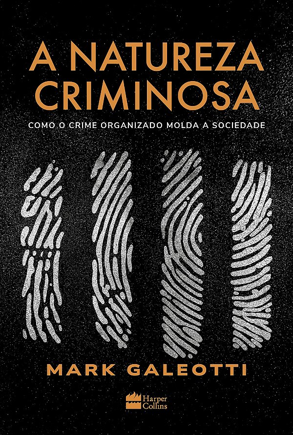 A natureza criminosa: Como o crime organizado molda a sociedade