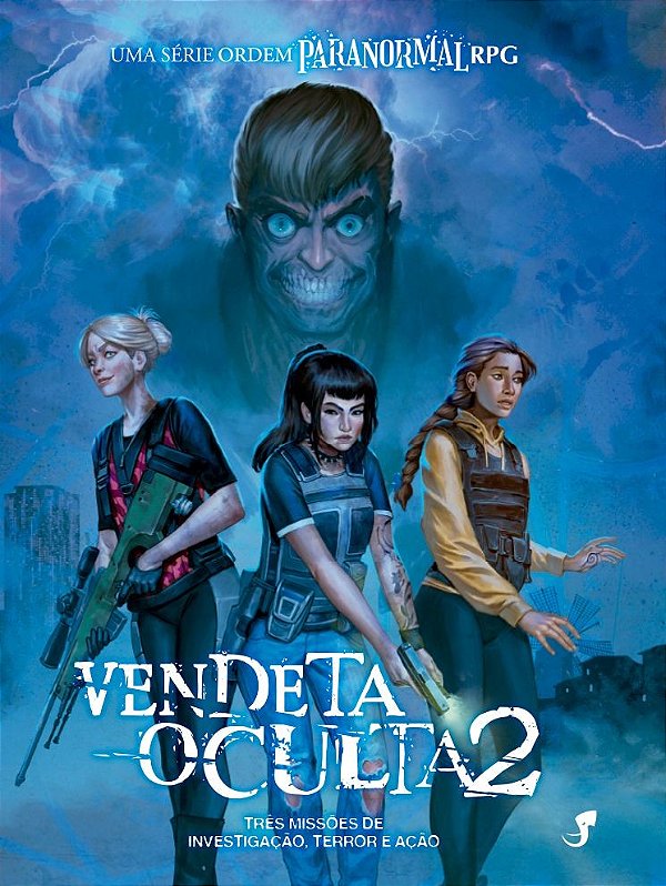 Vendeta Oculta 2 — Uma Série Ordem Paranormal