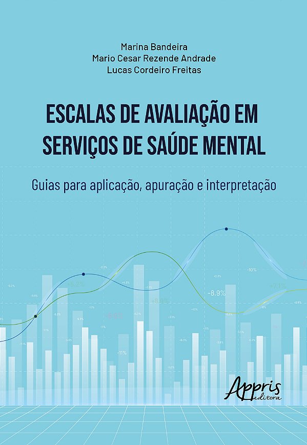 Escalas de Avaliação em Serviços de Saúde Mental
