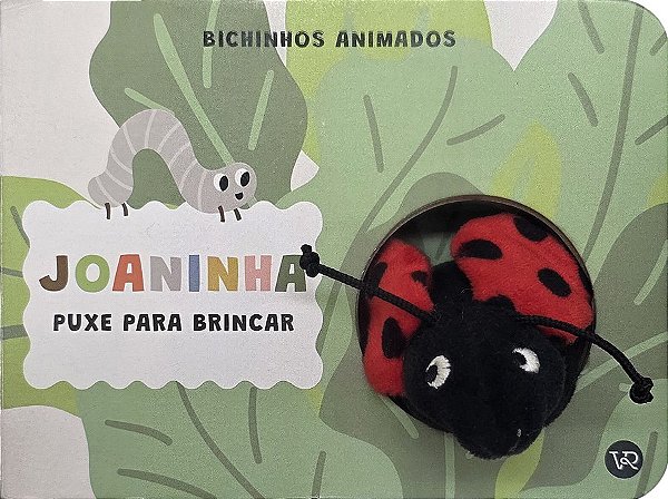 Joaninha - Puxe para brincar (Volume 1)