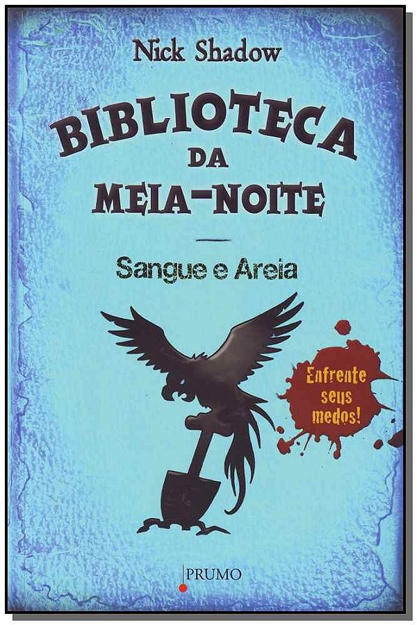 Biblioteca Da Meia-Noite - Sangue E Areia