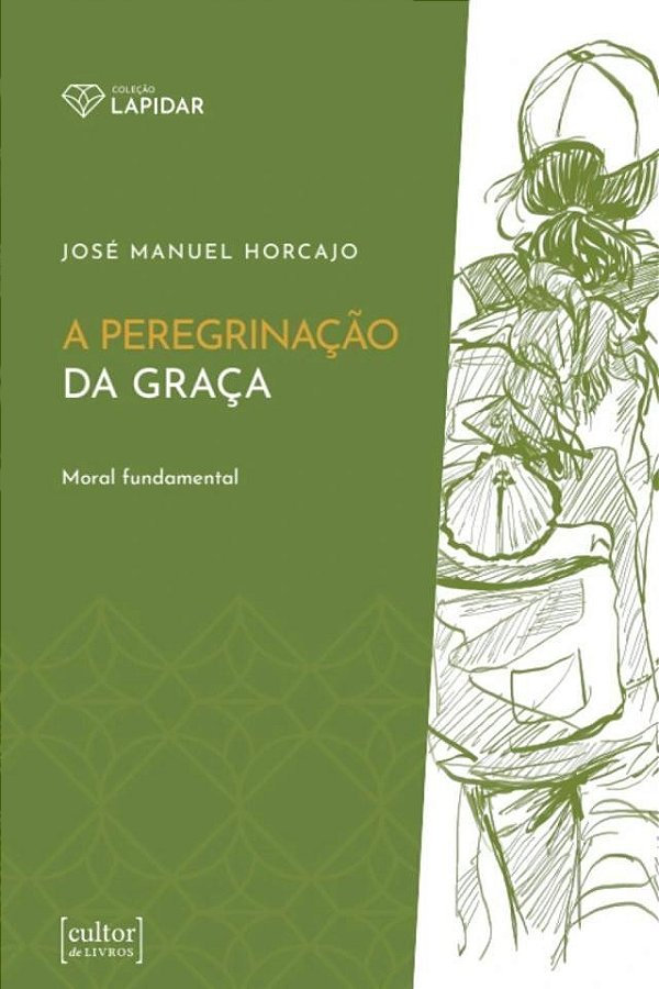 A Peregrinação Da Graça
