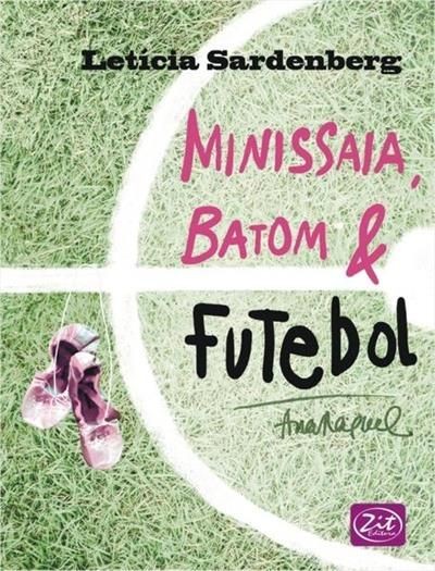 Minissaia, batom & futebol