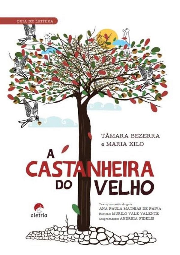 Guia de leitura: A castanheira do velho