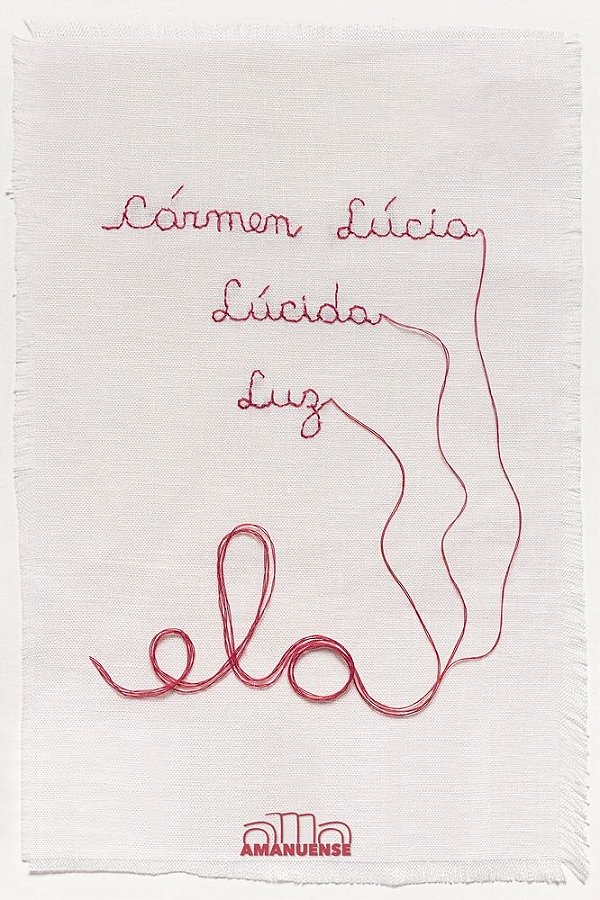 Carmen Lúcia, Lúcida, Luz: Ela