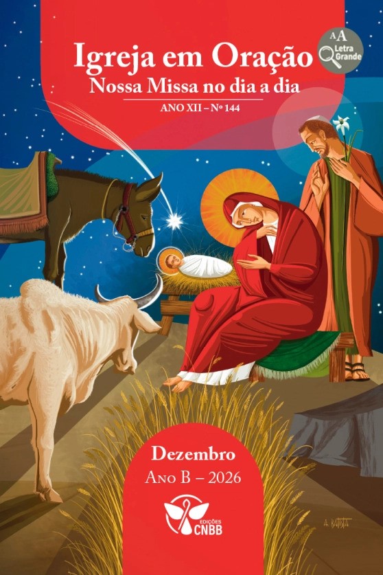 Igreja em Oração - Nossa Missa no dia a dia - Ano A - Dezembro 2026 - Letra Grande