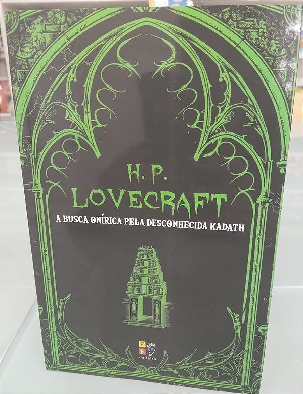 H.P. Lovecraft - A busca onírica pela desconhecida Kadath