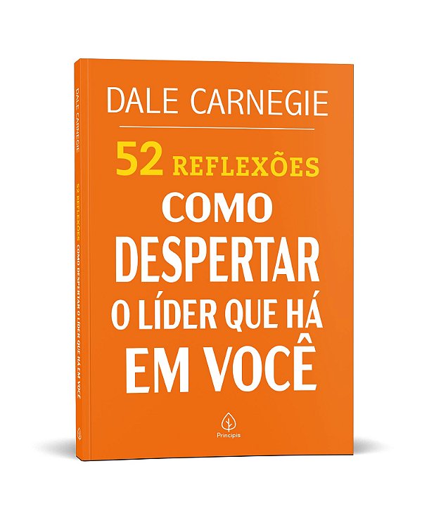 52 Reflexões: Como despertar o líder que há em você