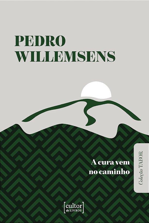 Cura vem pelo caminho, A