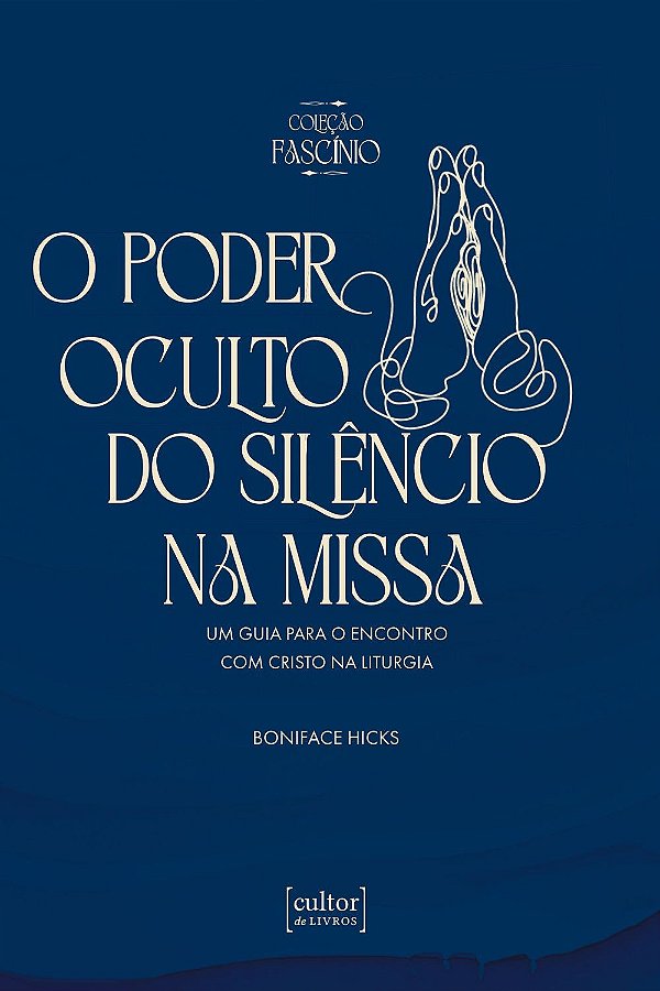 Poder oculto do silêncio na Missa