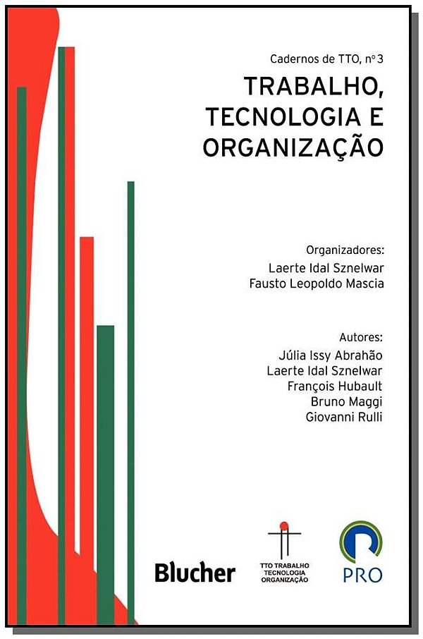 Trabalho, tecnologia e organização (Volume 3)