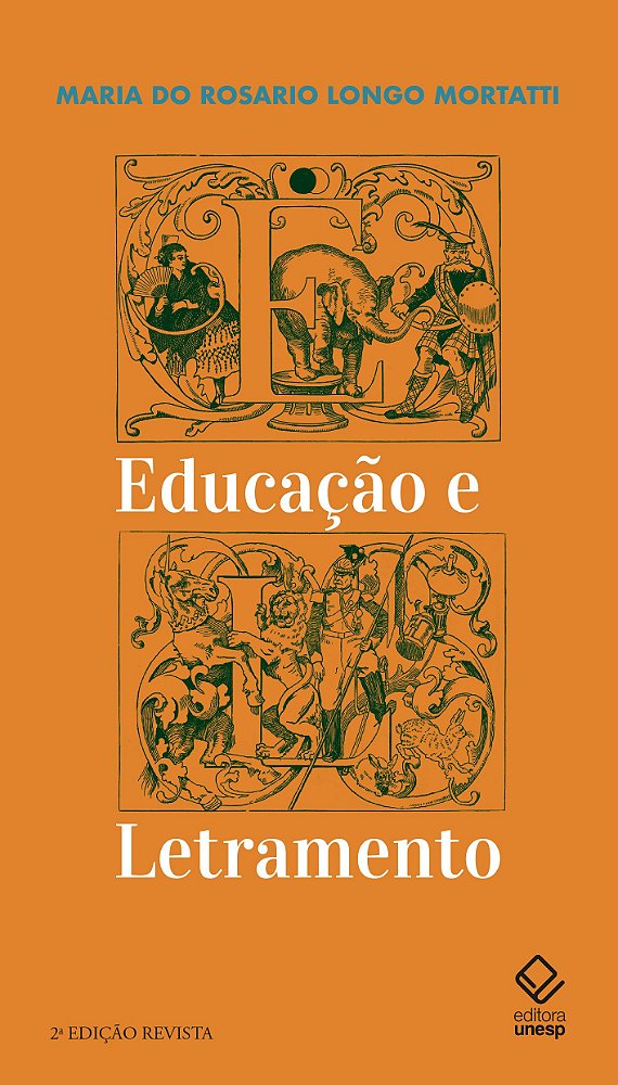 Educação e letramento - 2ª edição revista