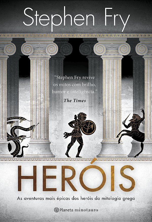 Heróis: as aventuras mais épicas dos heróis da mitologia grega