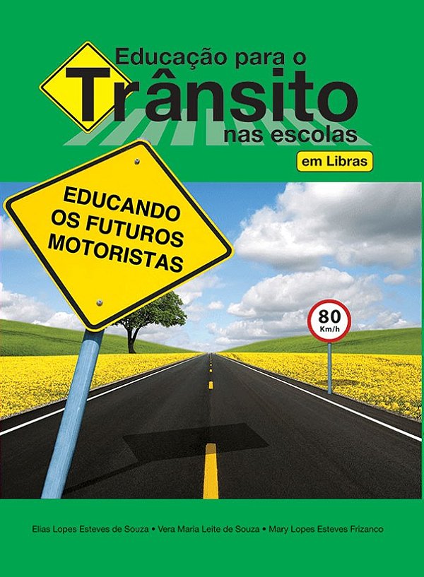 Educação para o trânsito nas escolas - em Libras