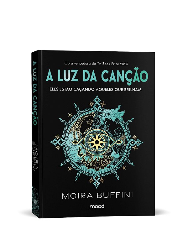 A luz da canção - Trilogia das Tochas (livro 1)