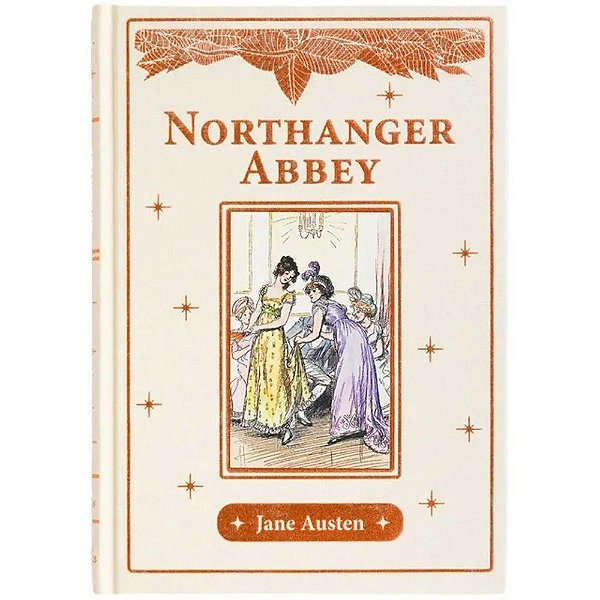 Northanger Abbey - Edição de luxo com capa em tecido e relevo - Livro inglês