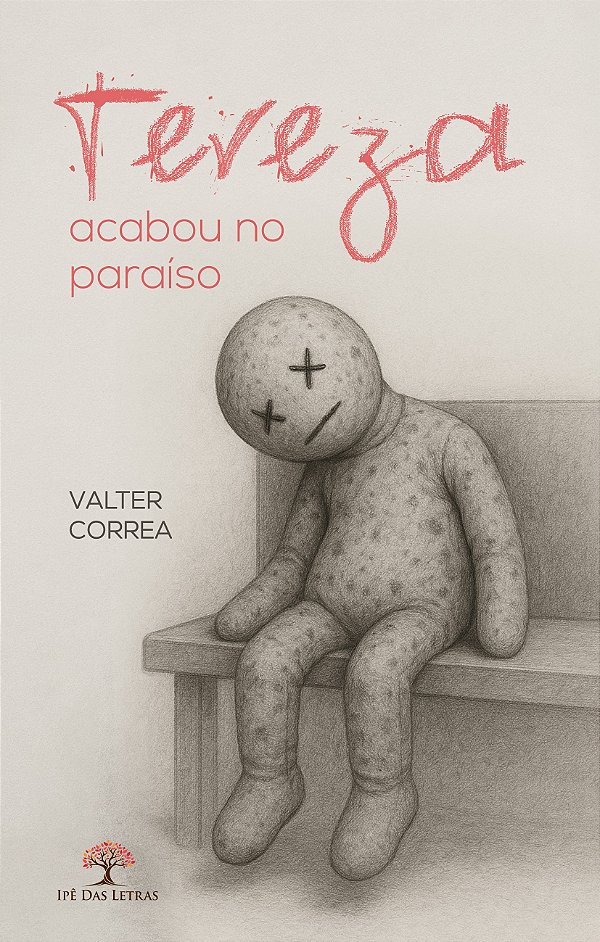 Tereza Acabou No Paraíso