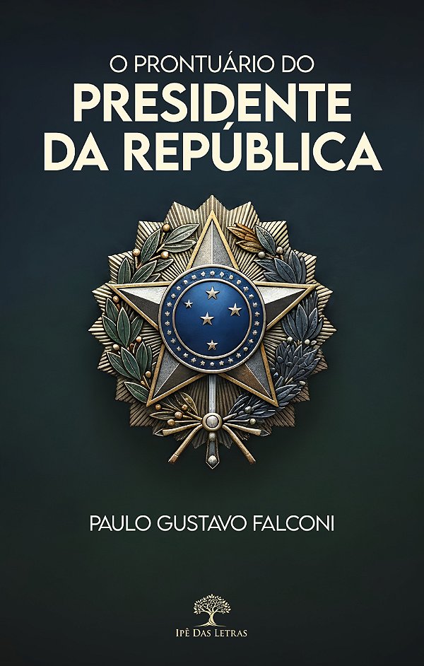 O Prontuário Do Presidente Da República