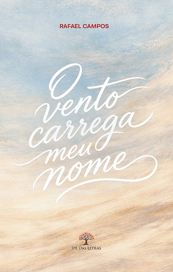O Vento Carrega Meu Nome