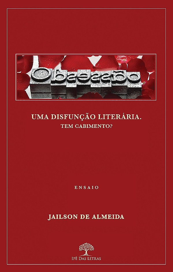 Obsessão - Uma Disfunção Literária