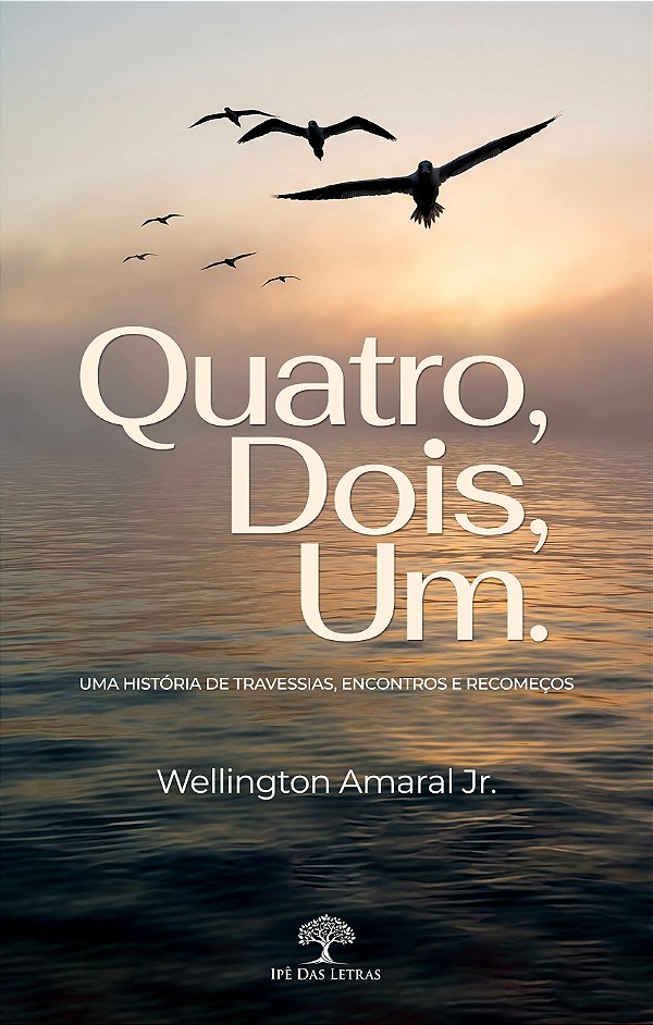 Quatro, Dois, Um.