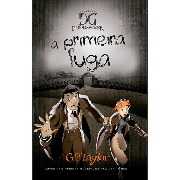Livro Cronicas De Dopple Ganger-A Pimeira Fuga