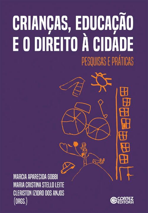 Livro Crianças, educação e o direito à cidade: pesquisas ...