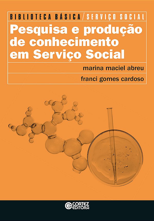Livro Pesquisa e produção de conhecimento em serviço social