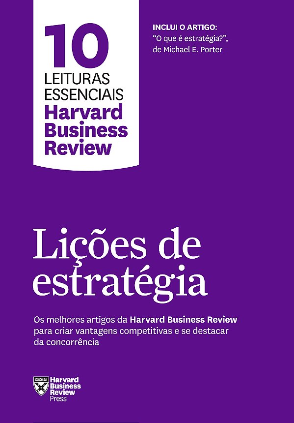 Livro Lições de estratégia (10 leituras essenciais - HBR)...